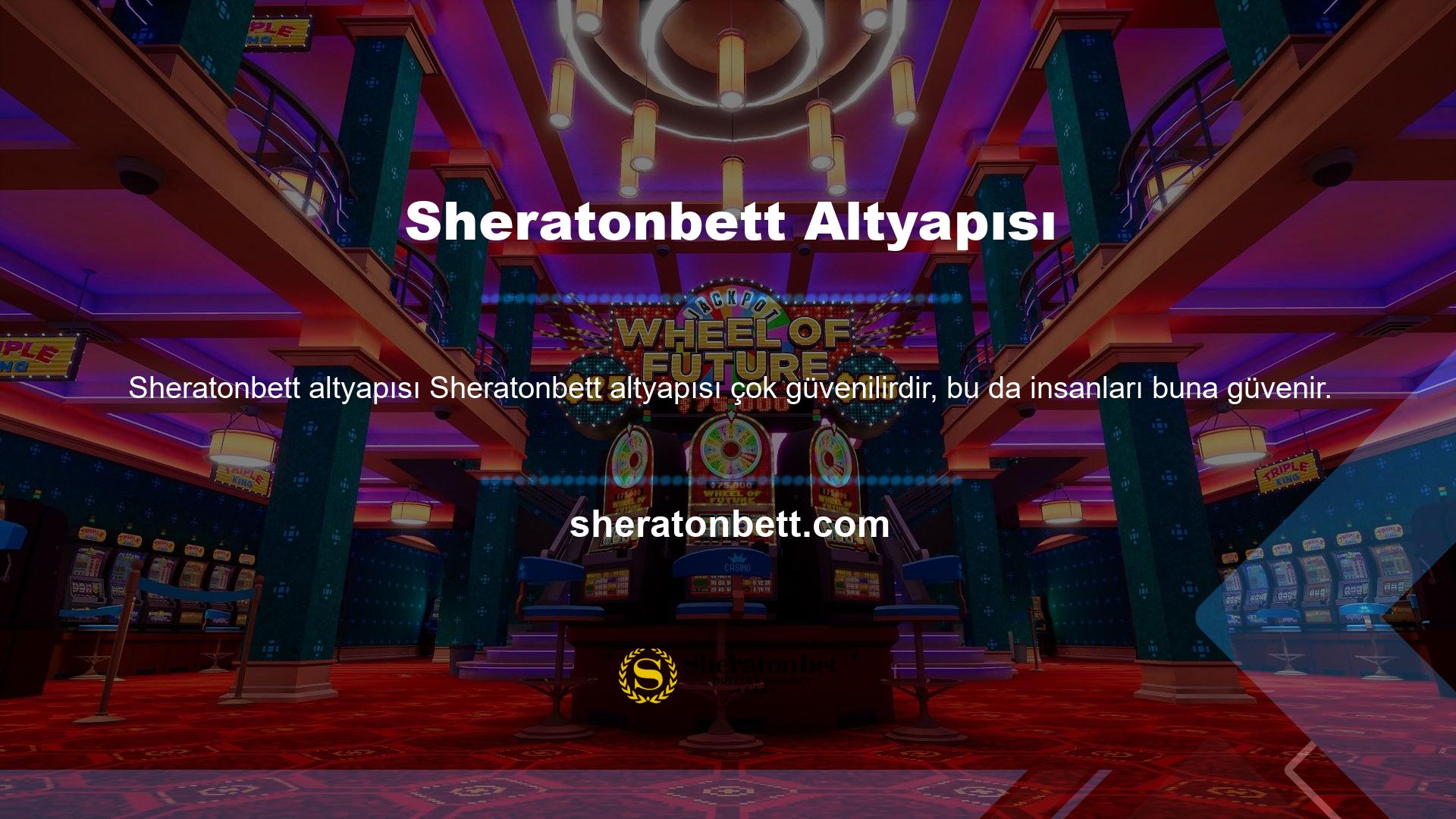 Mümkün Sheratonbett altyapısının güvenilirliği hakkında daha fazla açıklama yapacağım